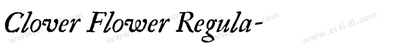 Clover Flower Regula字体转换